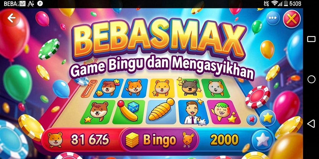 Screenshot gameplay BEBASMAX yang menggambarkan keseruan permainan Bingo.